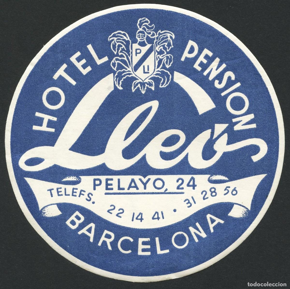 Etiquetas antiguas: ETIQUETAS, HOTEL PENSION LLE&Oacute;, BARCELONA