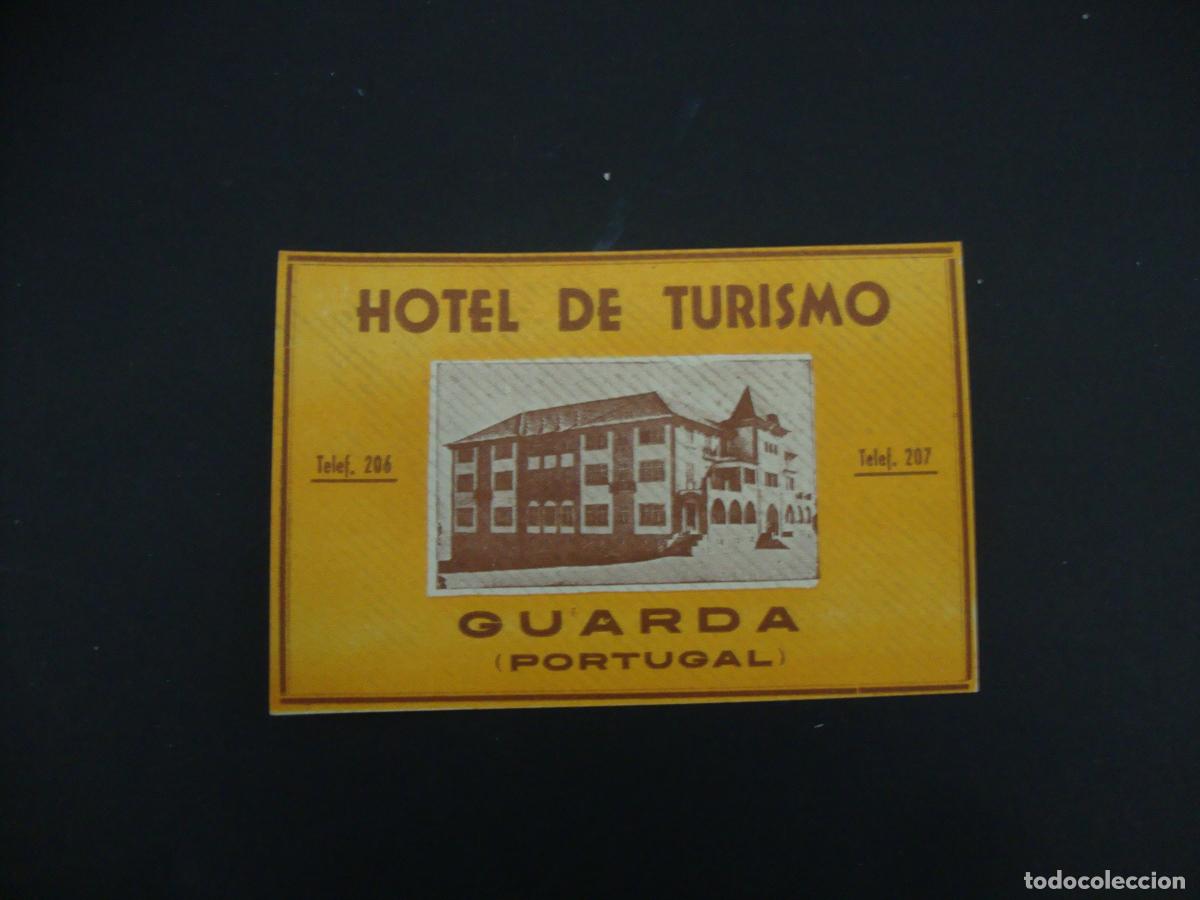 Etiquetas antiguas: ETIQUETA HOTEL DE TURISMO GUARDA PORTUGAL