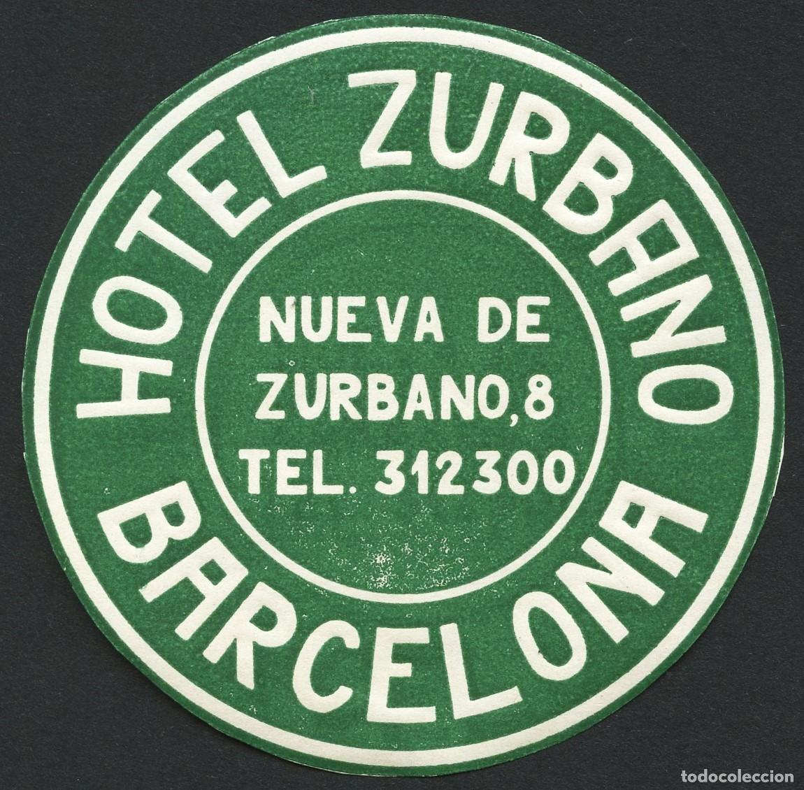 Etiquetas antiguas: ETIQUETAS, HOTEL ZURBANO, BARCELONA
