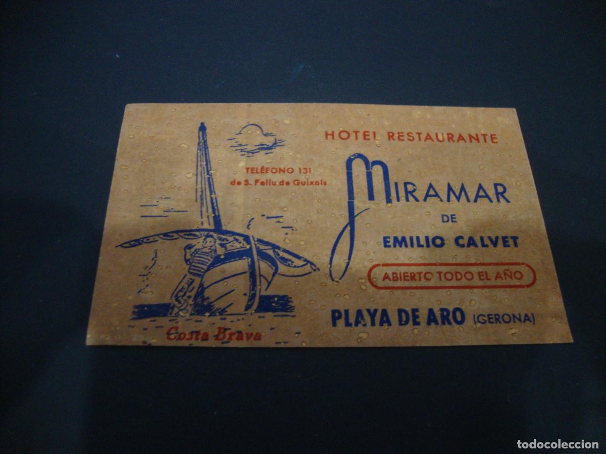 Etiquetas antiguas: ETIQUETA HOTEL MIRAMAR DE EMILIO CALVET PLAYA DE ARO