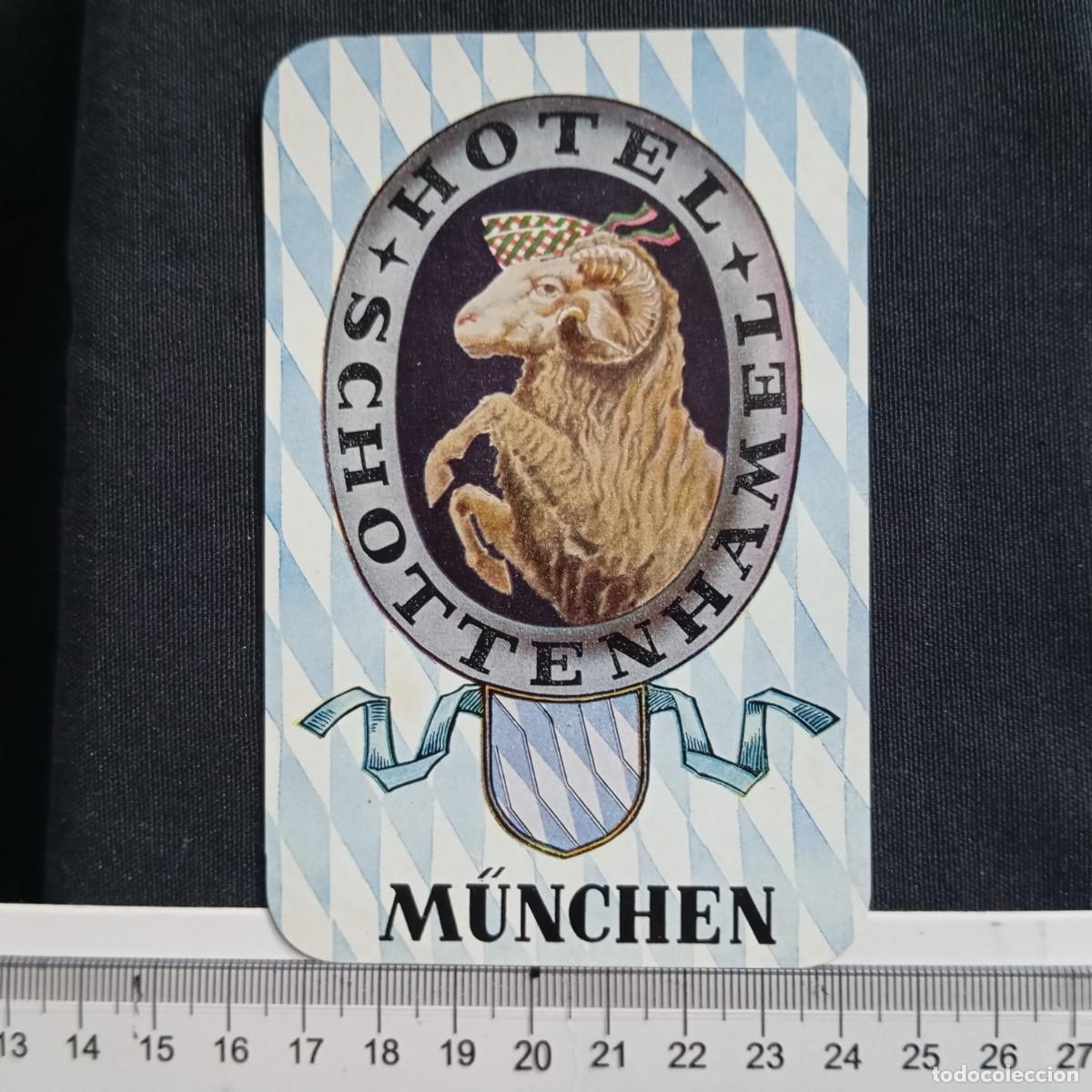 Etiquetas antiguas: ⚜️ # &Ntilde;03X1. Etiqueta Hotel Schottenhamel M&uuml;nchen