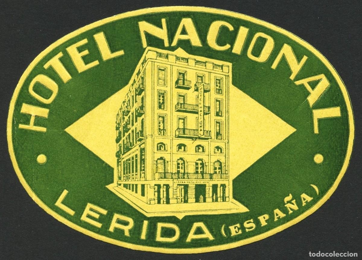 Etiquetas antiguas: ETIQUETAS, HOTEL NACIONAL, L&Eacute;RIDA