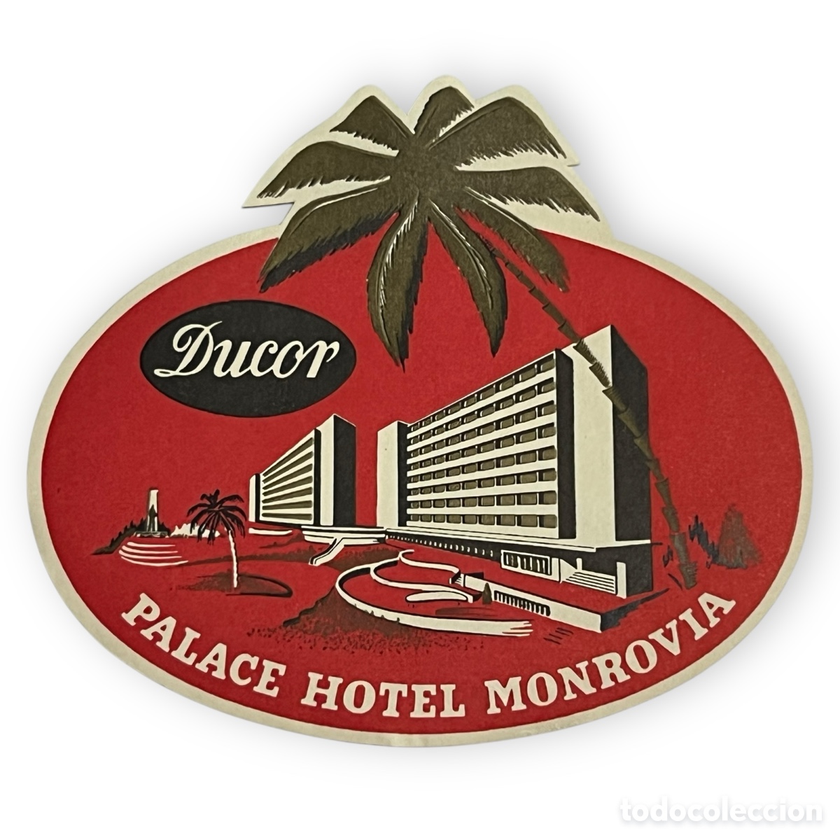 Etiquetas antiguas: ETIQUETA TROQUELADA DUCOR PALACE HOTEL - MONROVIA, LIBERIA - 15cm DE ANCHO.