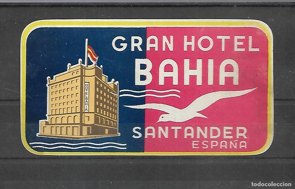 Etiquetas antiguas: M33- ANTIGUA ETIQUETA ADHESIVA DEL GRAN HOTEL BAHIA, SANTANDER. TAMA&Ntilde;O 13 X 7 CM