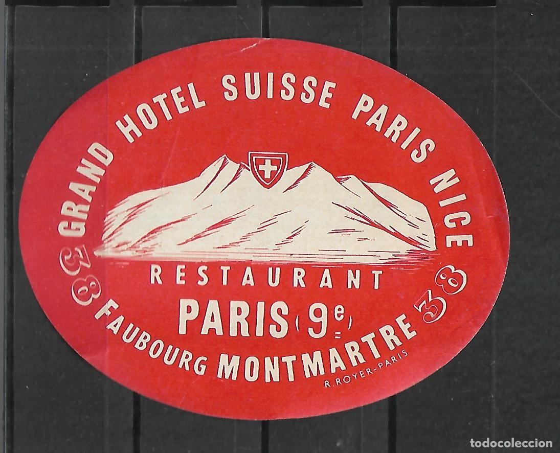 Etiquetas antiguas: M33- ANTIGUA ETIQUETA - HOTEL - SUISSE PARIS 9e- CON GOMA