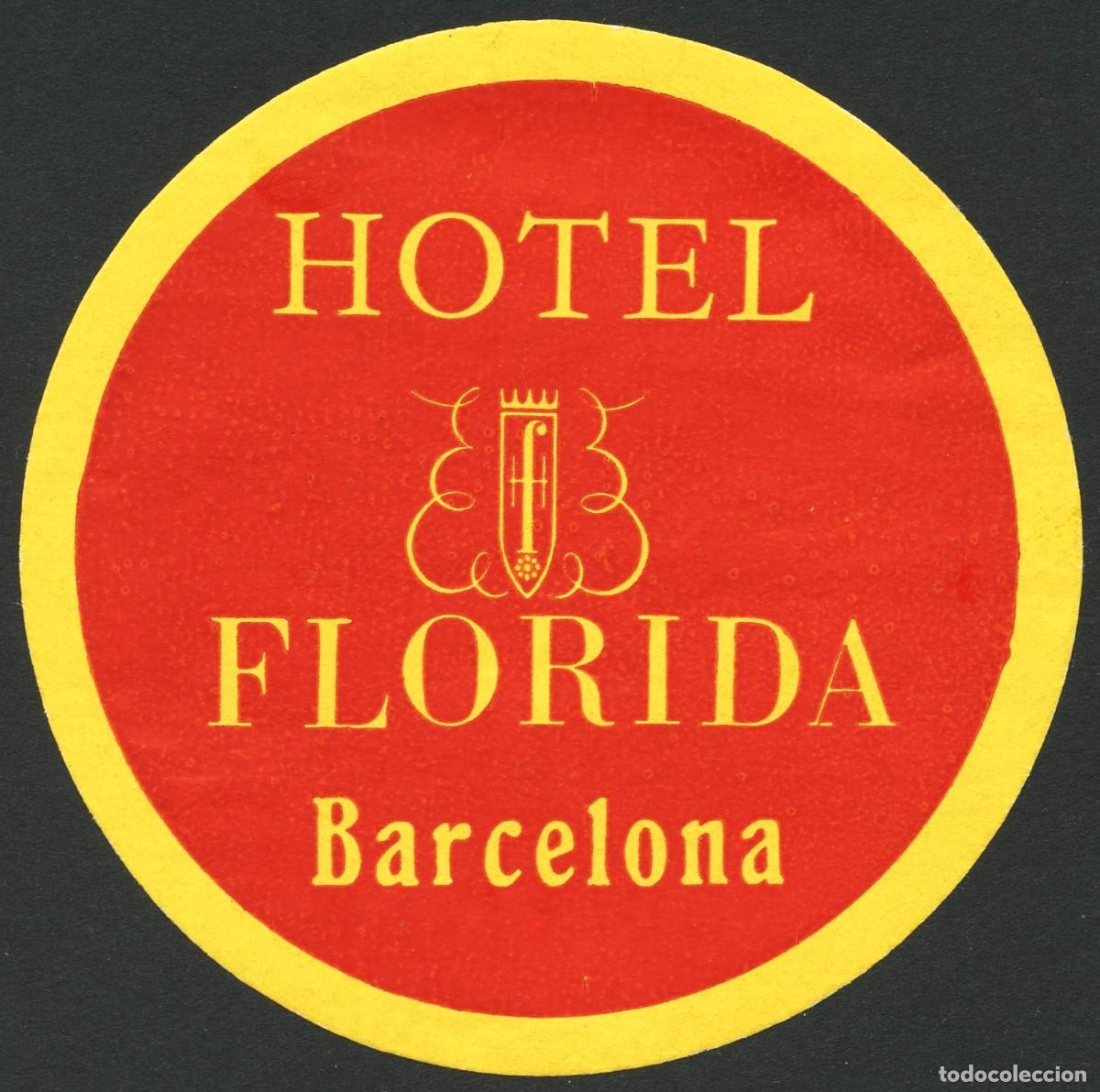 Etiquetas antiguas: ETIQUETAS, HOTEL FLORIDA, BARCELONA
