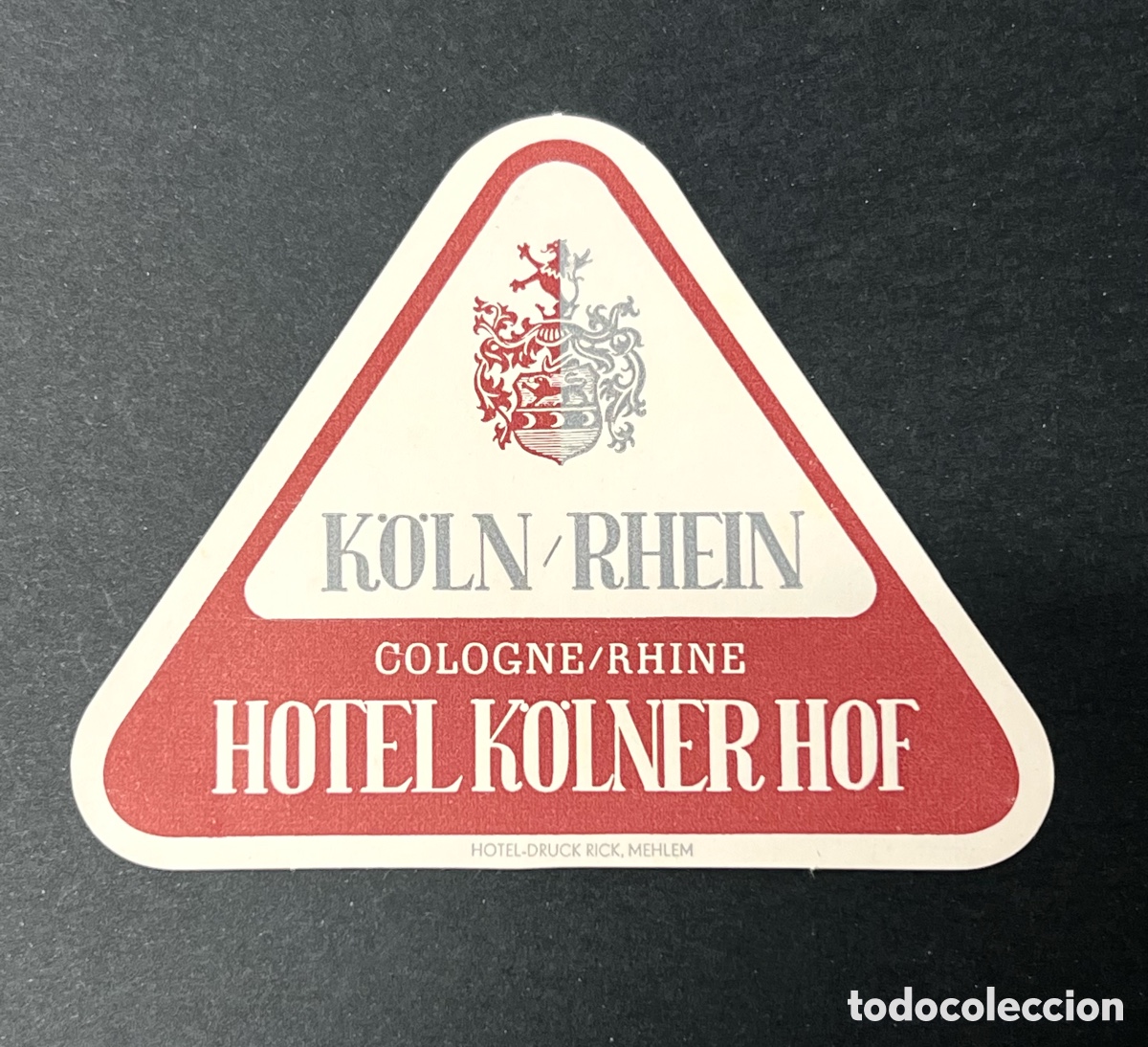Etiquetas antiguas: ETIQUETA HOTEL KOLNER HOF COLONIA RHEIN ALEMANIA VINTAGE LUGGAGE LABEL.