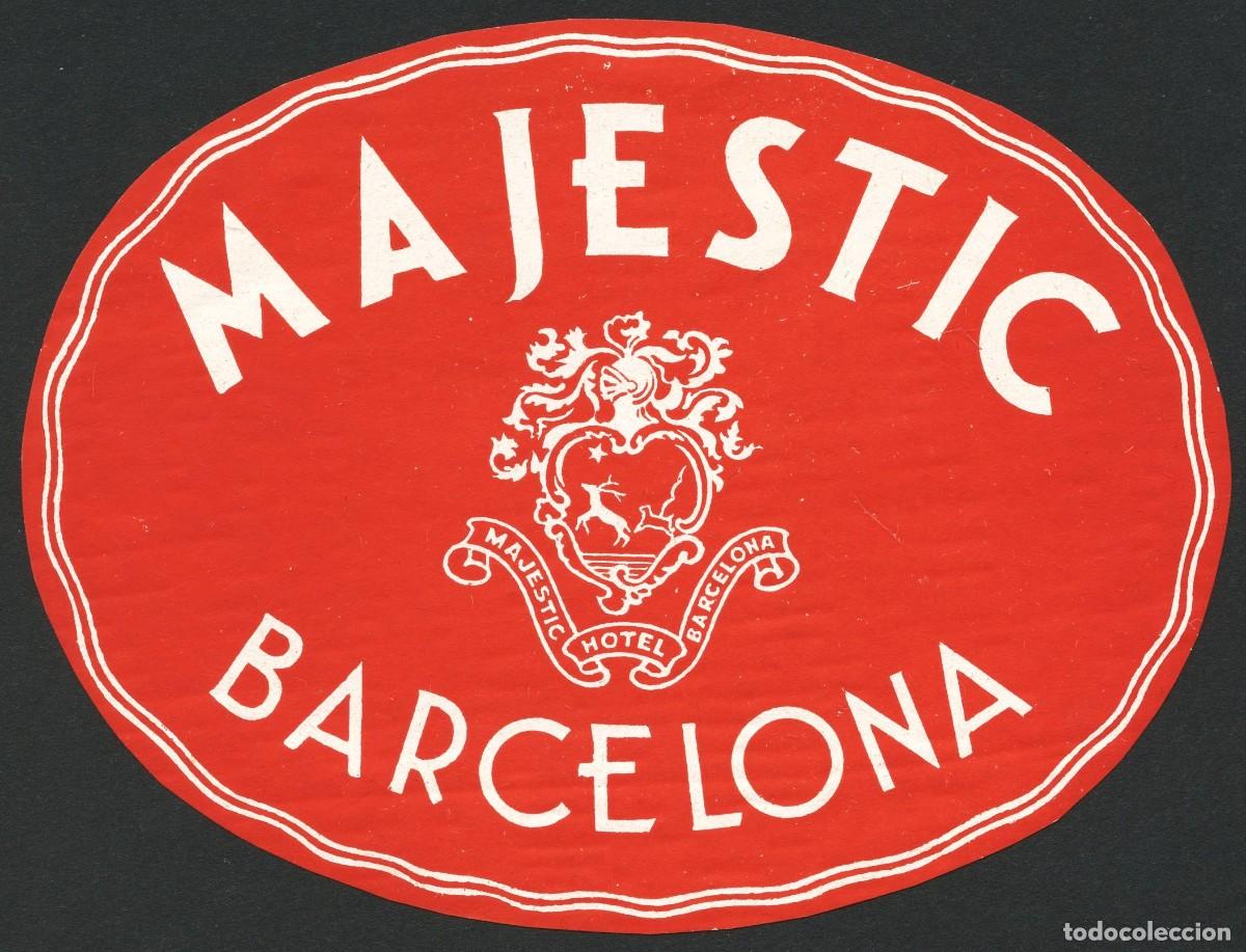 Etiquetas antiguas: ETIQUETAS, HOTEL MAJESTIC, BARCELONA