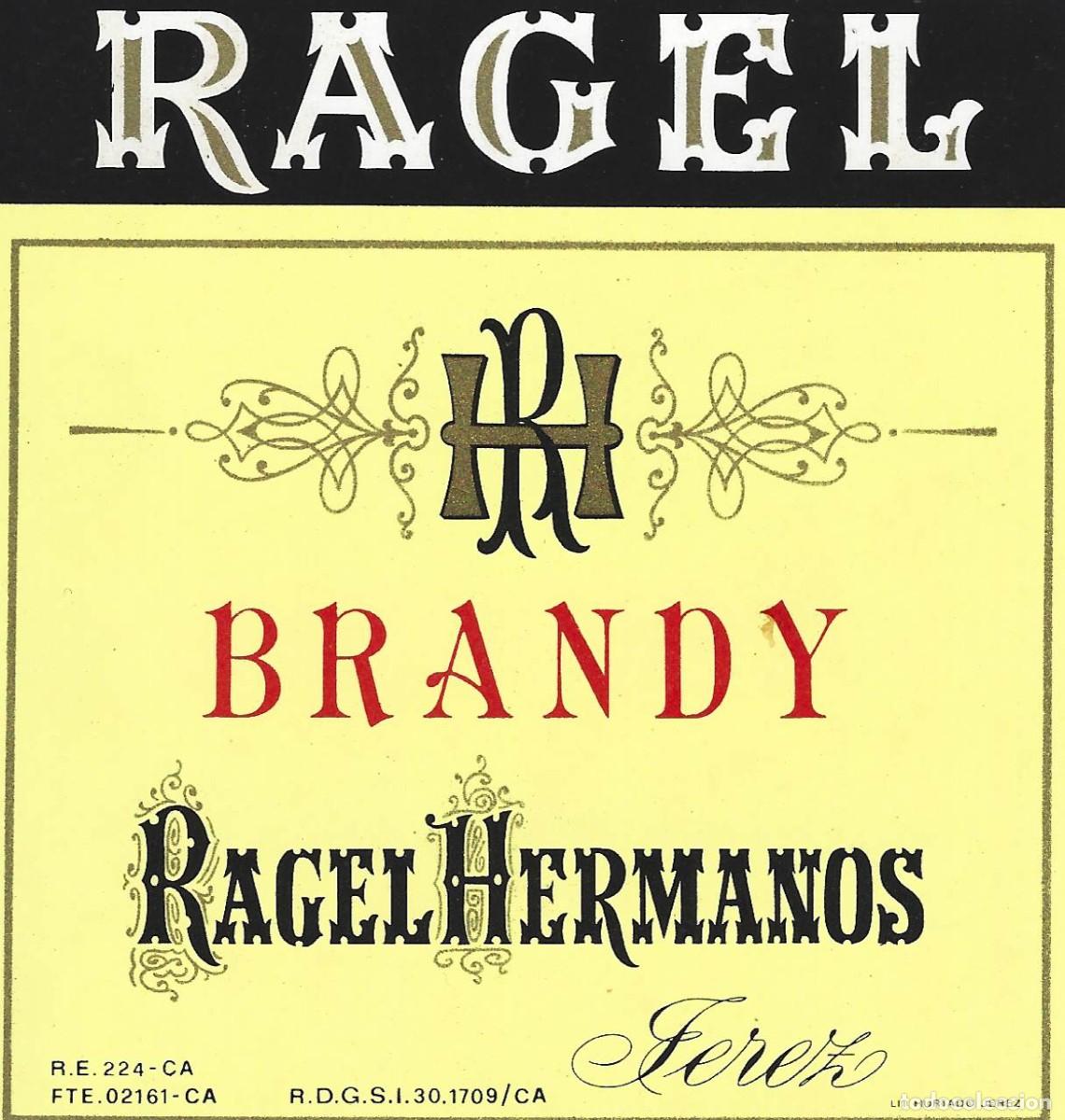 Etiquetas antiguas: E92 BODEGAS RAGEL HERMANOS-BRANDY RAGEL - Foto 1