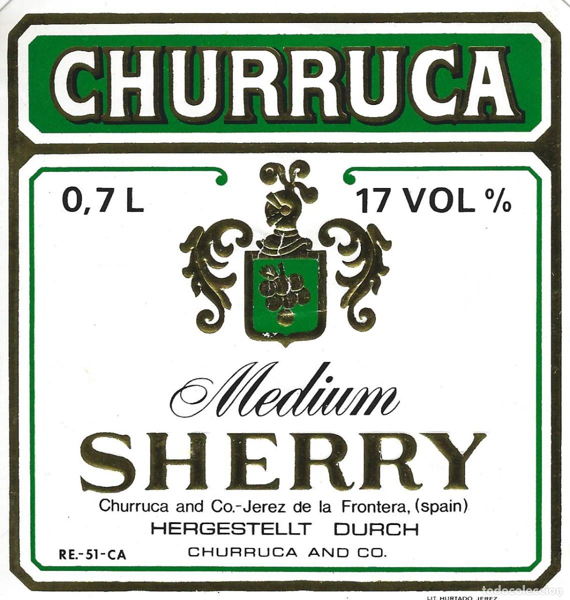 Etiquetas antiguas: E96 BODEGAS CHURRUCA Y CIA.-MEDIUM CHURRUCA-0.70L-17% - Foto 1