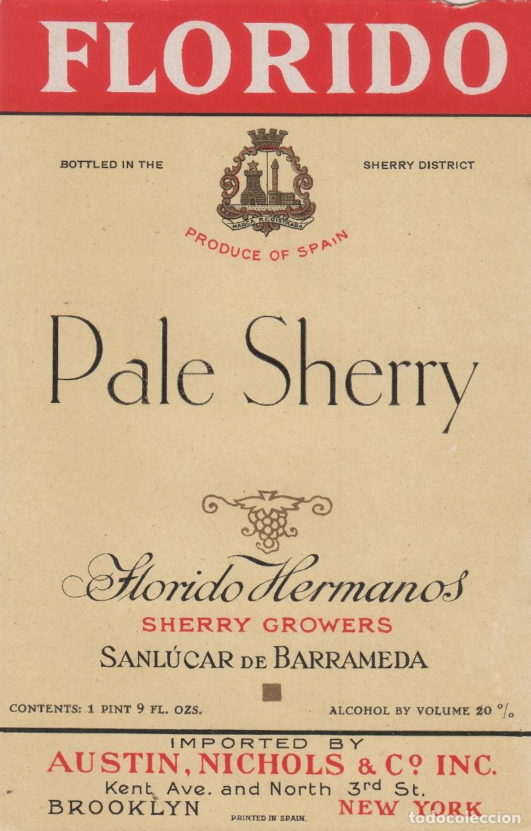 Alte Etiketten: FLORIDO HERMANOS . SANLUCAR SHERRY PALE . ETIQUETA DE VINO ref 2