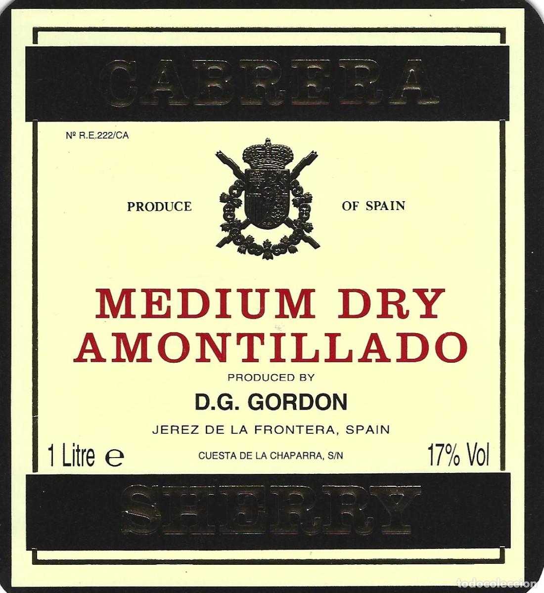 Etiquetas antiguas: E112 BODEGAS D. G. GORDON-AMONTILLADO CABRERA-1L-17% - Foto 1