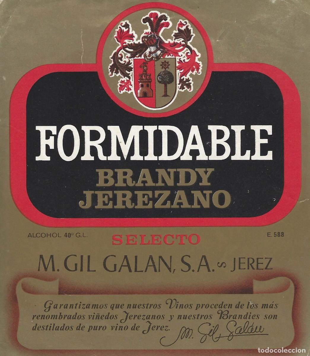 Etiquetas antiguas: E208 BODEGAS M. GIL GALAN-BRANDY FORMIDABLE-40% - Foto 1