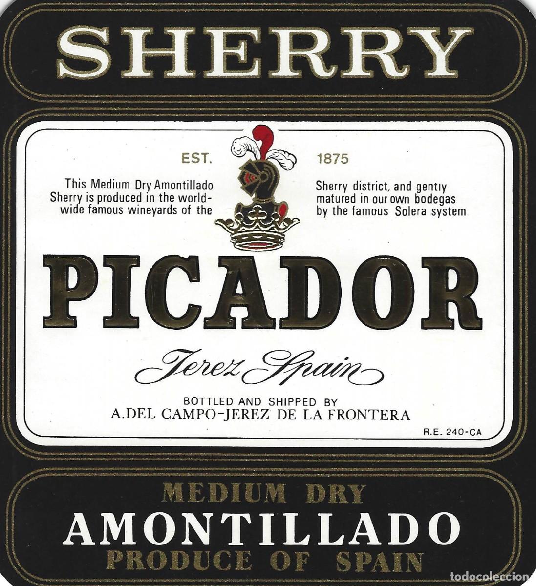 Etiquetas antiguas: E210 BODEGAS A. DEL CAMPO-AMONTILLADO-PICADOR - Foto 1