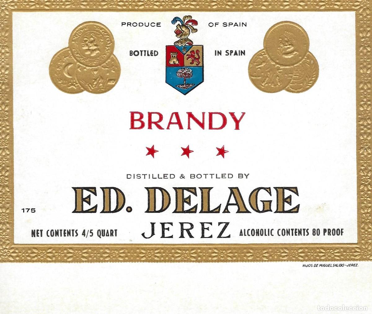 Etiquetas antiguas: E305 BODEGAS ED. DELAGE-BRANDY ED. DELAGE - Foto 1