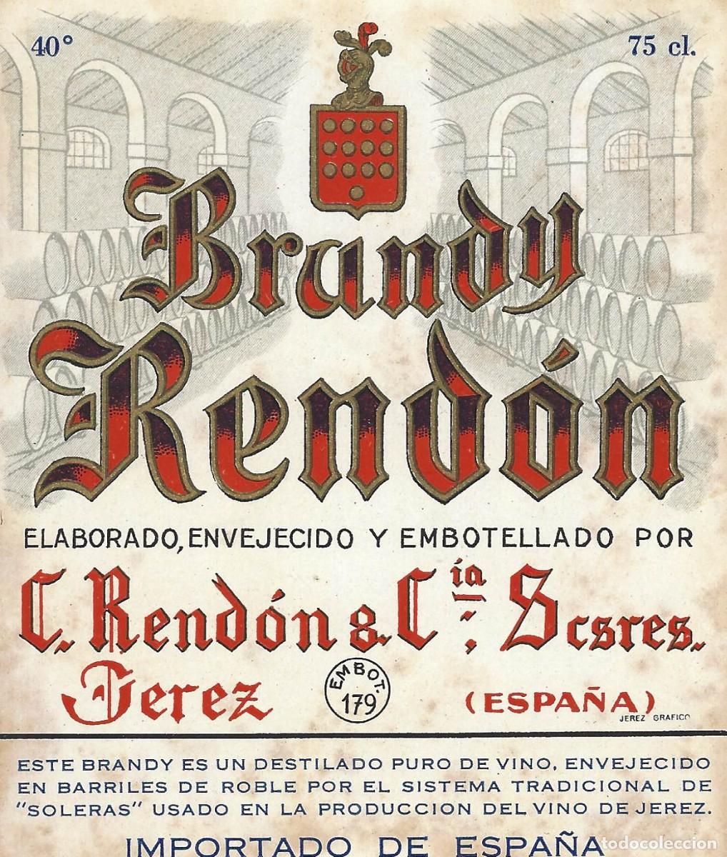 Etiquetas antiguas: E334 BODEGAS C. RENDON Y CIA.-BRANDY RENDON-0.75L-40% - Foto 1