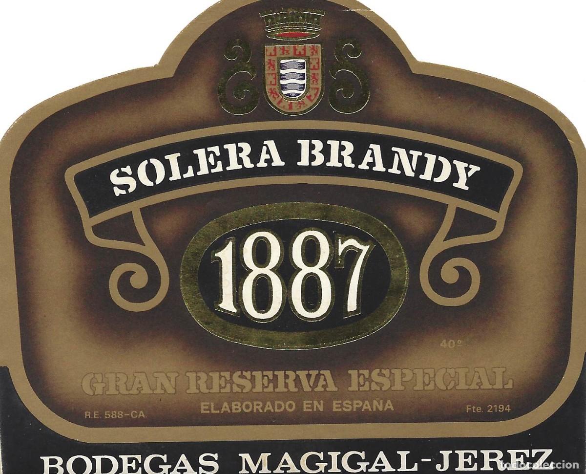 Etiquetas antiguas: E350 BODEGAS MAGIGAL-BRANDY 1887 - Foto 1