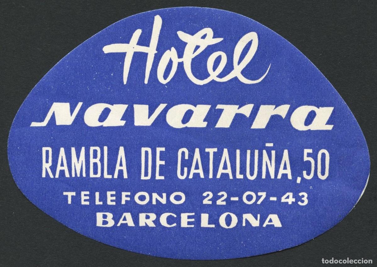 Etiquetas antiguas: ETIQUETAS, HOTEL NAVARRA, BARCELONA