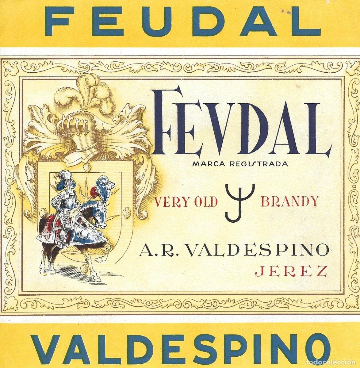 Etiquetas antiguas: E419 BODEGAS A. R. VALDESPINO-BRANDY FEUDAL - Foto 1