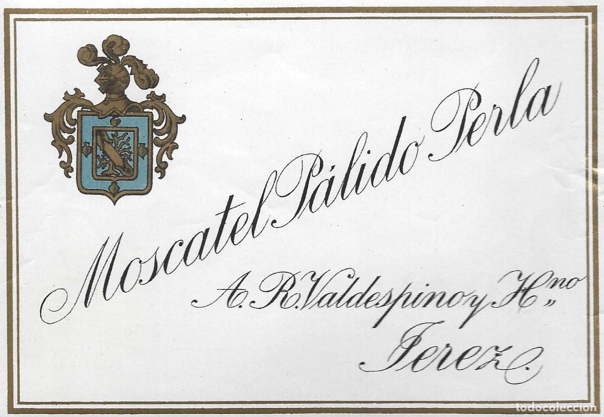 Etiquetas antiguas: E1994 BODEGAS A. R. VALDESPINO-MOSCATEL PALIDO PERLA - Foto 1