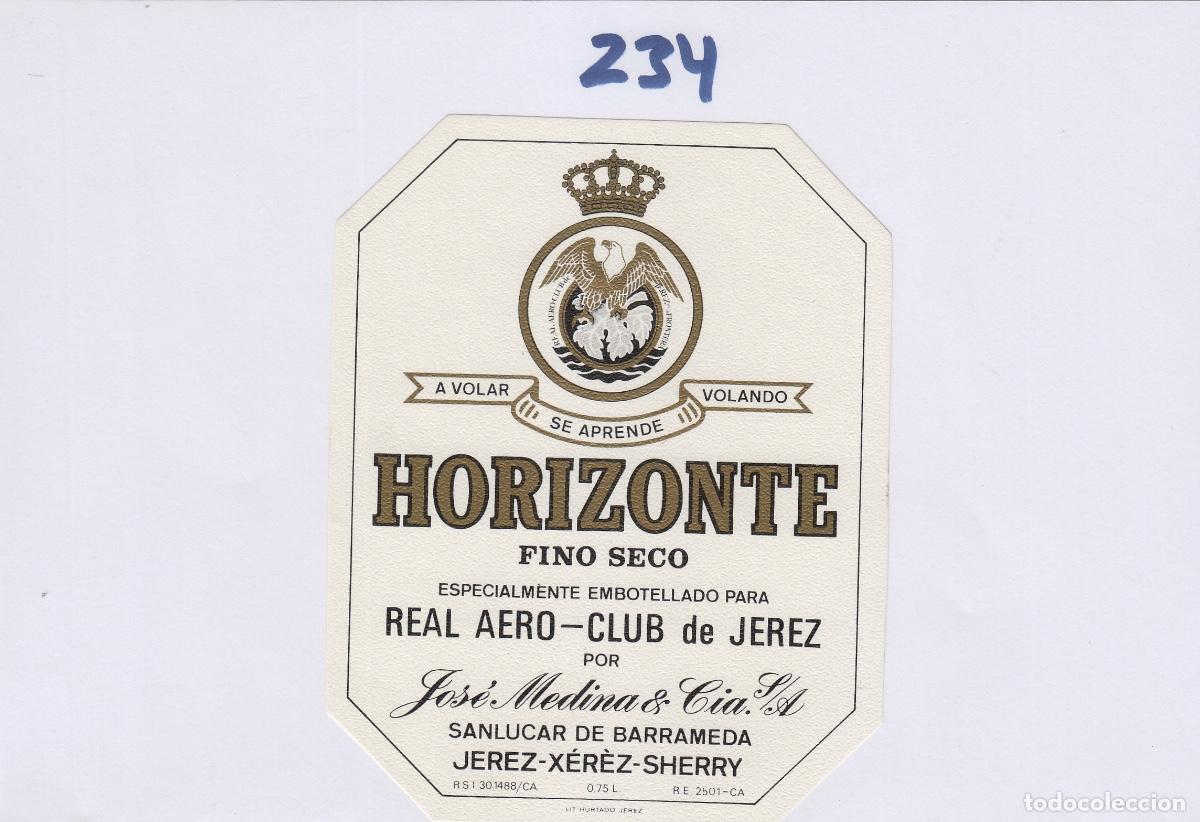 Etichette antiche: JOSE MEDINA .SANLUCAR JEREZ HORIZONTE EMBOTELLADO PARA REAL AERO CLUB . ETIQUETA DE VINO ref 234
