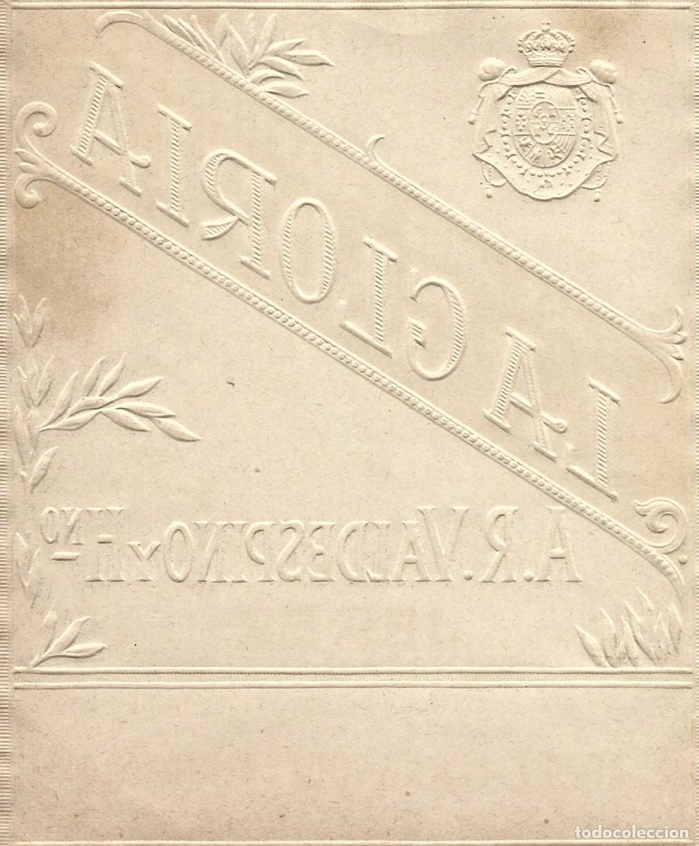 Etiquetas antiguas: E504 BODEGAS A. R. VALDESPINO-LA GLORIA - Foto 2