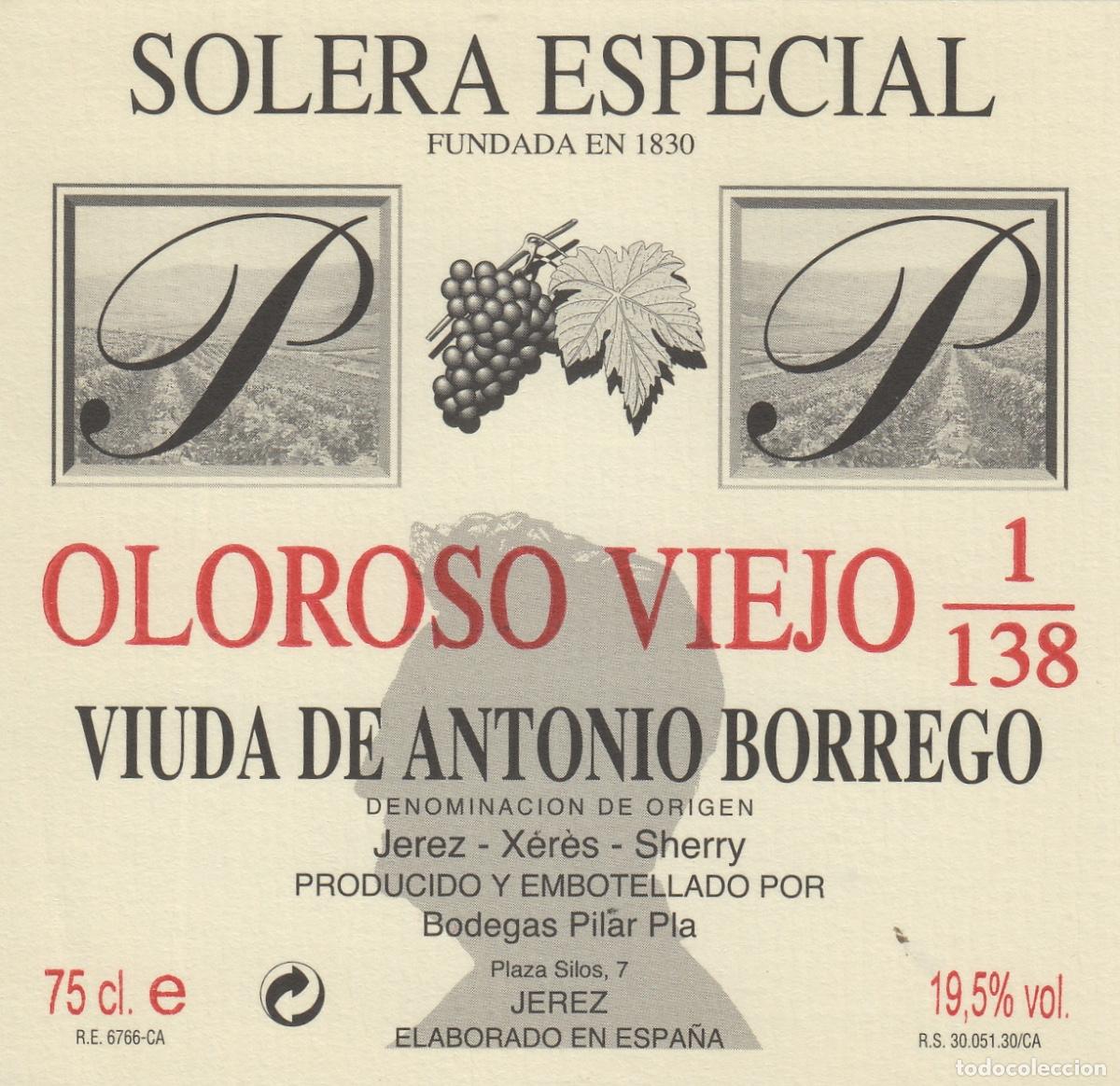 Etichette antiche: VIUDA DE ANTONIO BORREGO , JEREZ SOLERA ESPECIAL OLOROSO ,ETIQUETA DE VINO ref 273