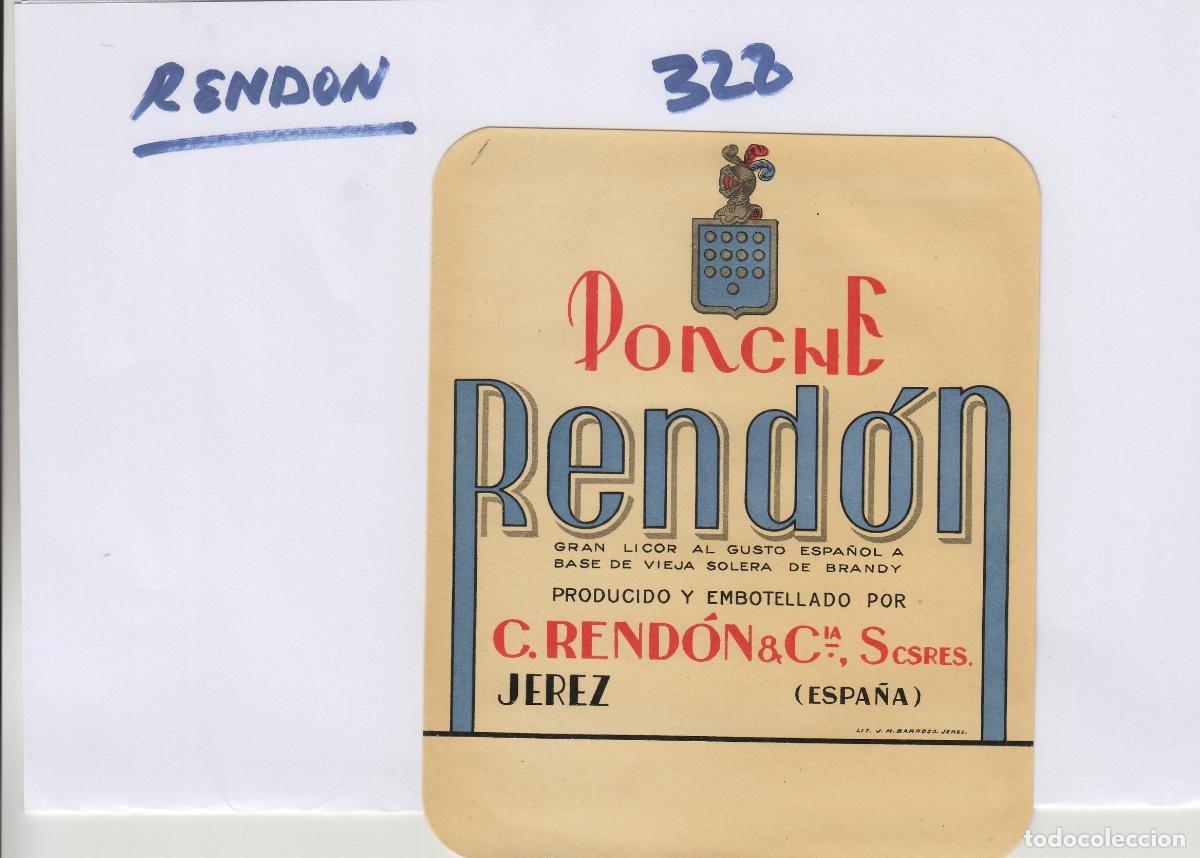 Etichette antiche: C. RENDON Y C&ordf; . JEREZ . . PONCHE RENDON , ETIQUETA DE VINO ref 328