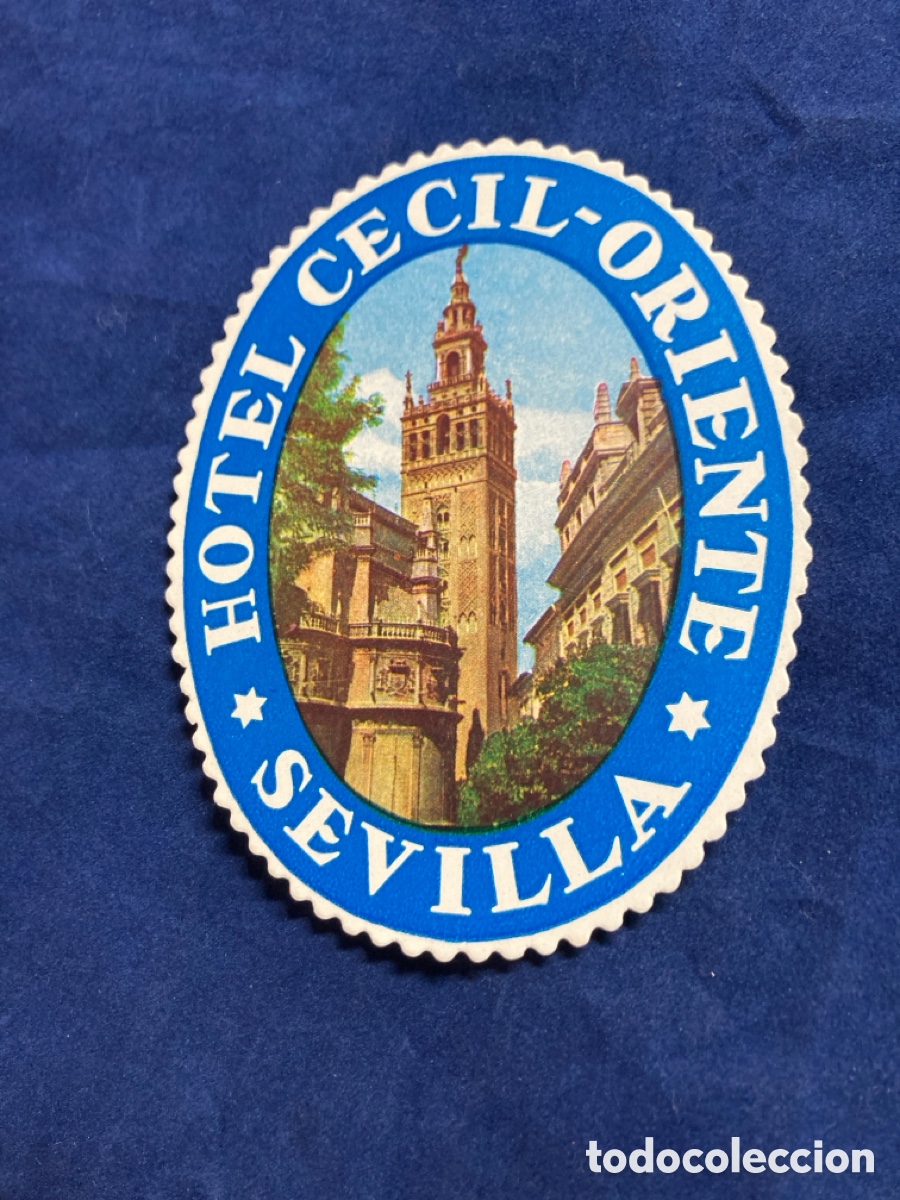 Etiquetas antiguas: Etiqueta hotel Cecil-Oriente Sevilla