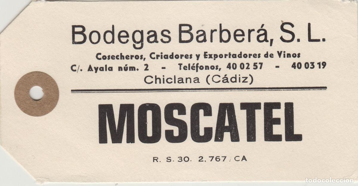 Old Labels: BODEGAS BARBERA ,CHICLANA C&aacute;diz -MOSCATEL - ETIQUETA DE VINO ENVIO ,MERCANCIA ref. EM2