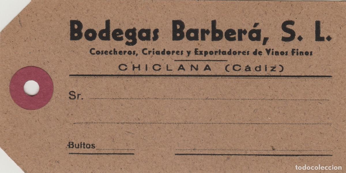 Old Labels: BODEGAS BARBERA ,CHICLANA C&aacute;diz - VINOS FINOS - ETIQUETA DE VINO ENVIO ,MERCANCIA ref. EM3