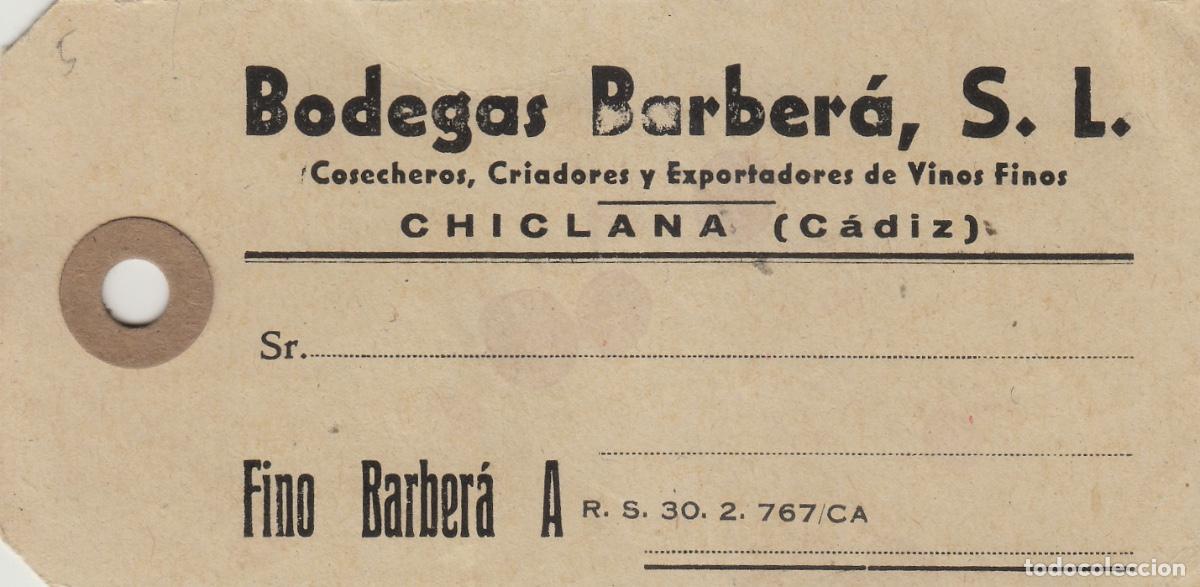 Old Labels: BODEGAS BARBERA ,CHICLANA C&aacute;diz - FINO A - ETIQUETA DE VINO ENVIO ,MERCANCIA ref. EM3