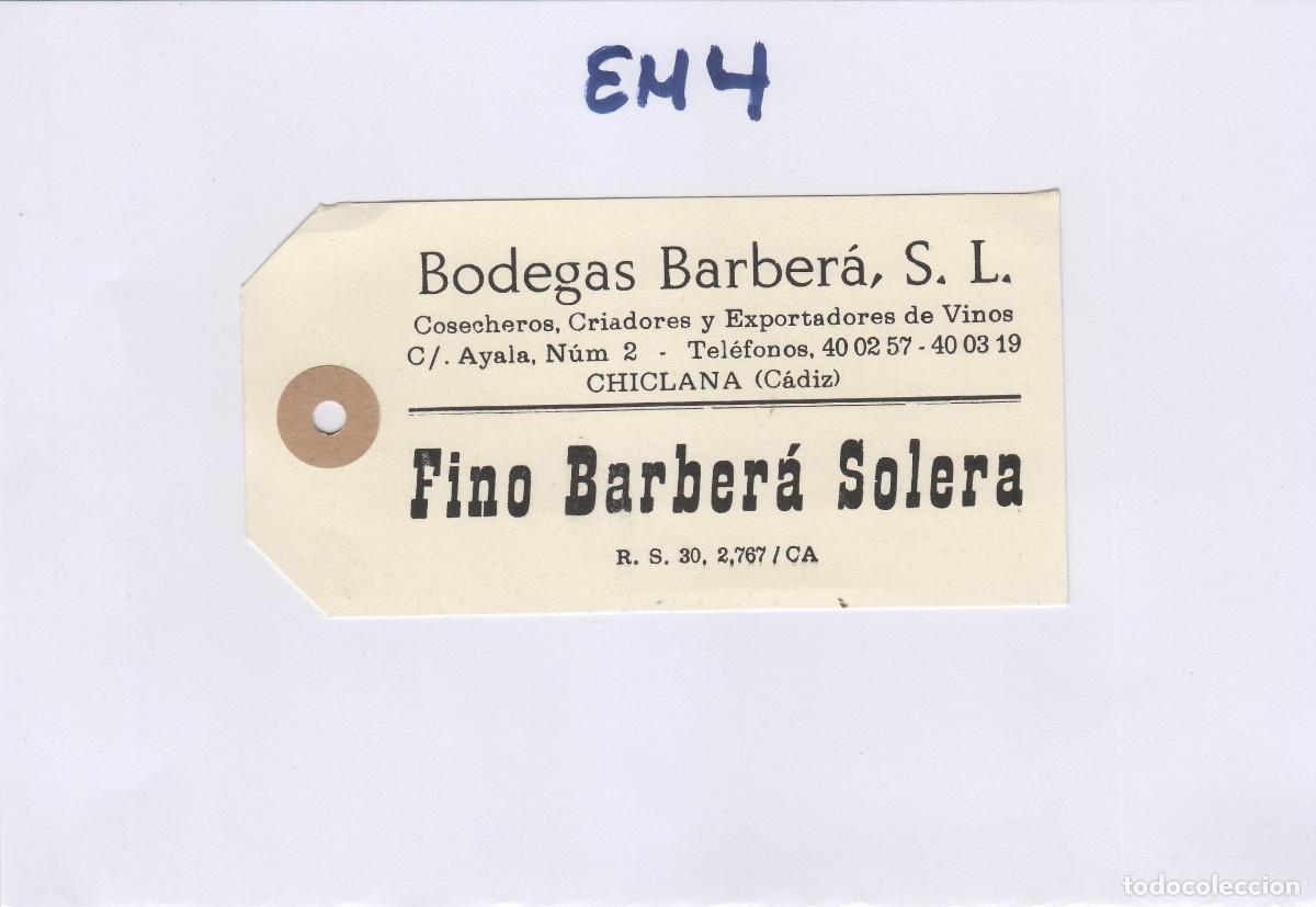 Old Labels: BODEGAS BARBERA ,CHICLANA C&aacute;diz - FINO SOLERA - ETIQUETA DE VINO ENVIO ,MERCANCIA ref. EM4