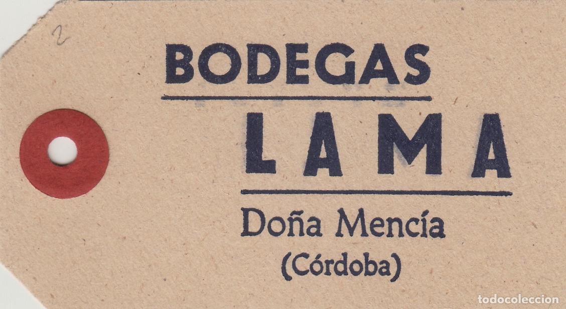 Alte Etiketten: BODEGAS LAMA ,DO&Ntilde;A MENCIA C&oacute;rdoba -en reverso ESPECIAL - ETIQUETA DE VINO ENVIO ,MERCANCIA ref. EM6