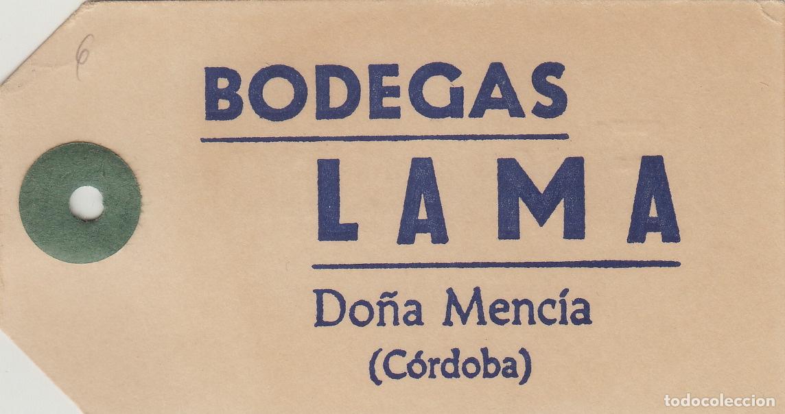 Alte Etiketten: BODEGAS LAMA ,DO&Ntilde;A MENCIA C&oacute;rdoba -en reverso FINO LAMA - ETIQUETA DE VINO ENVIO ,MERCANCIA ref. EM6