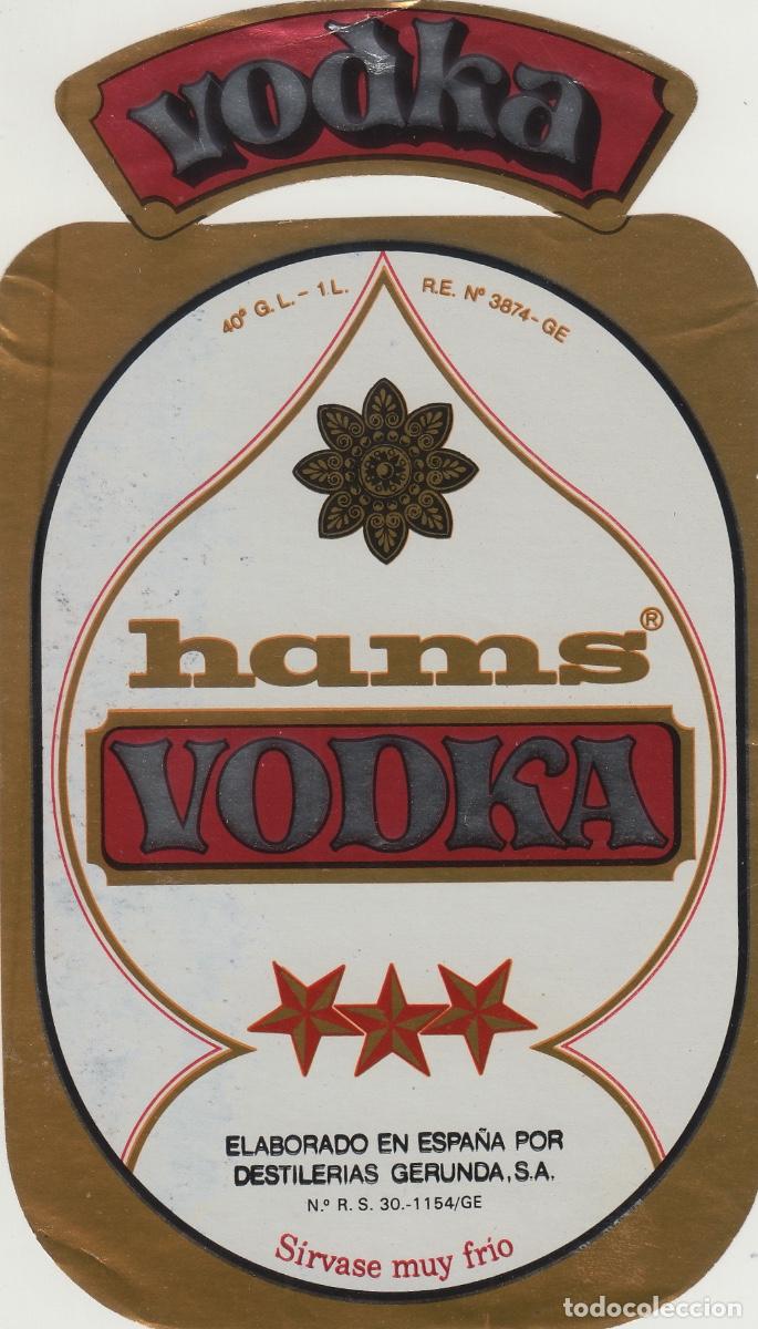&Eacute;tiquettes anciennes: DESTILERIAS GERUNDIA , GERONA , VODKA HAMS - LICOR - ETIQUETA VINO ref. 3