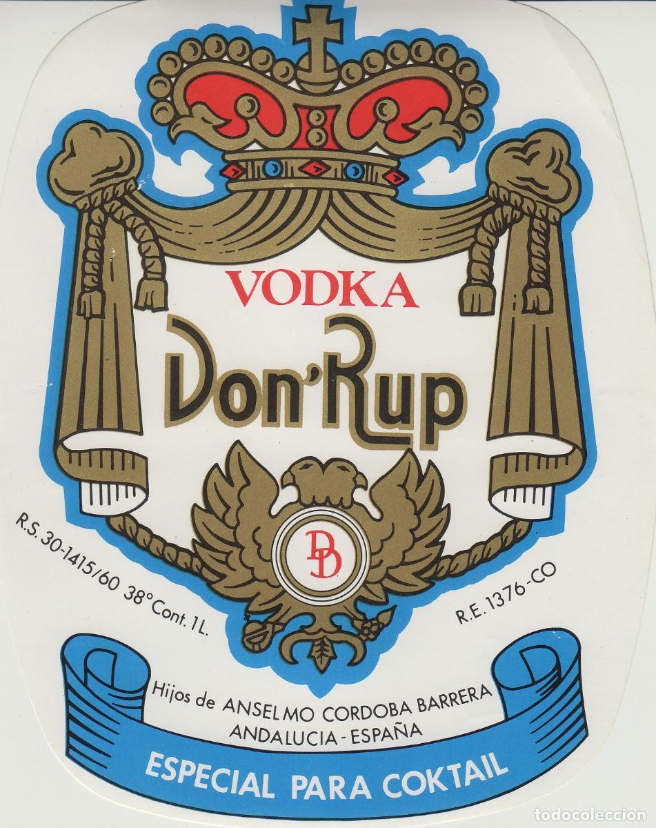 Alte Etiketten: H. ANSELMO CORDOBA BARRERA . VODKA DON ' RUP - LICOR - ETIQUETA VINO ref. 7