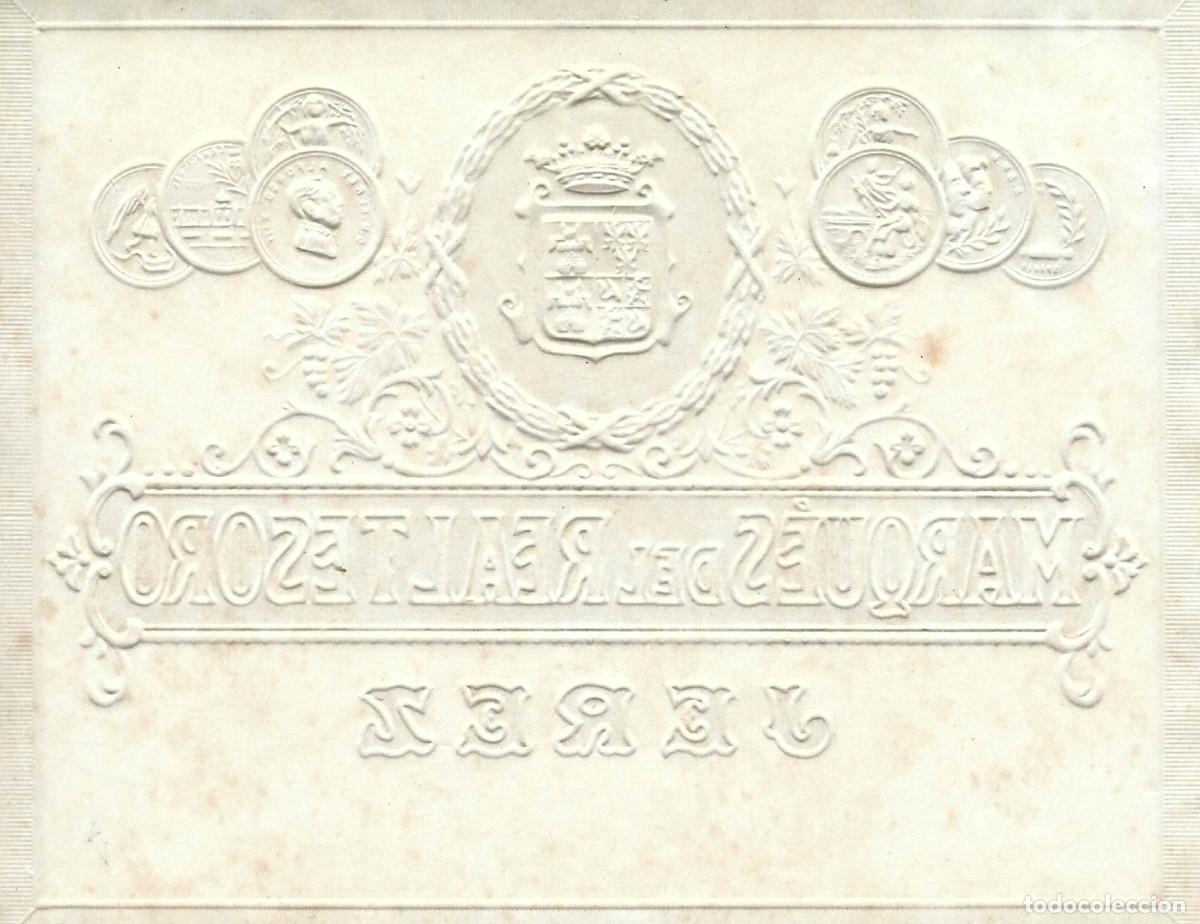 Etiquetas antiguas: E572 BODEGAS MARQUES DEL REAL TESORO - Foto 2