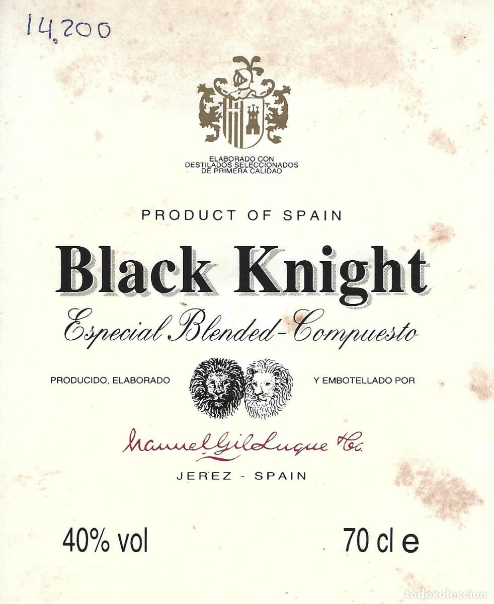 Etiquetas antiguas: E596 BODEGAS M. GIL LUQUE-BLACK KNIGHT-0.70L-40% - Foto 1