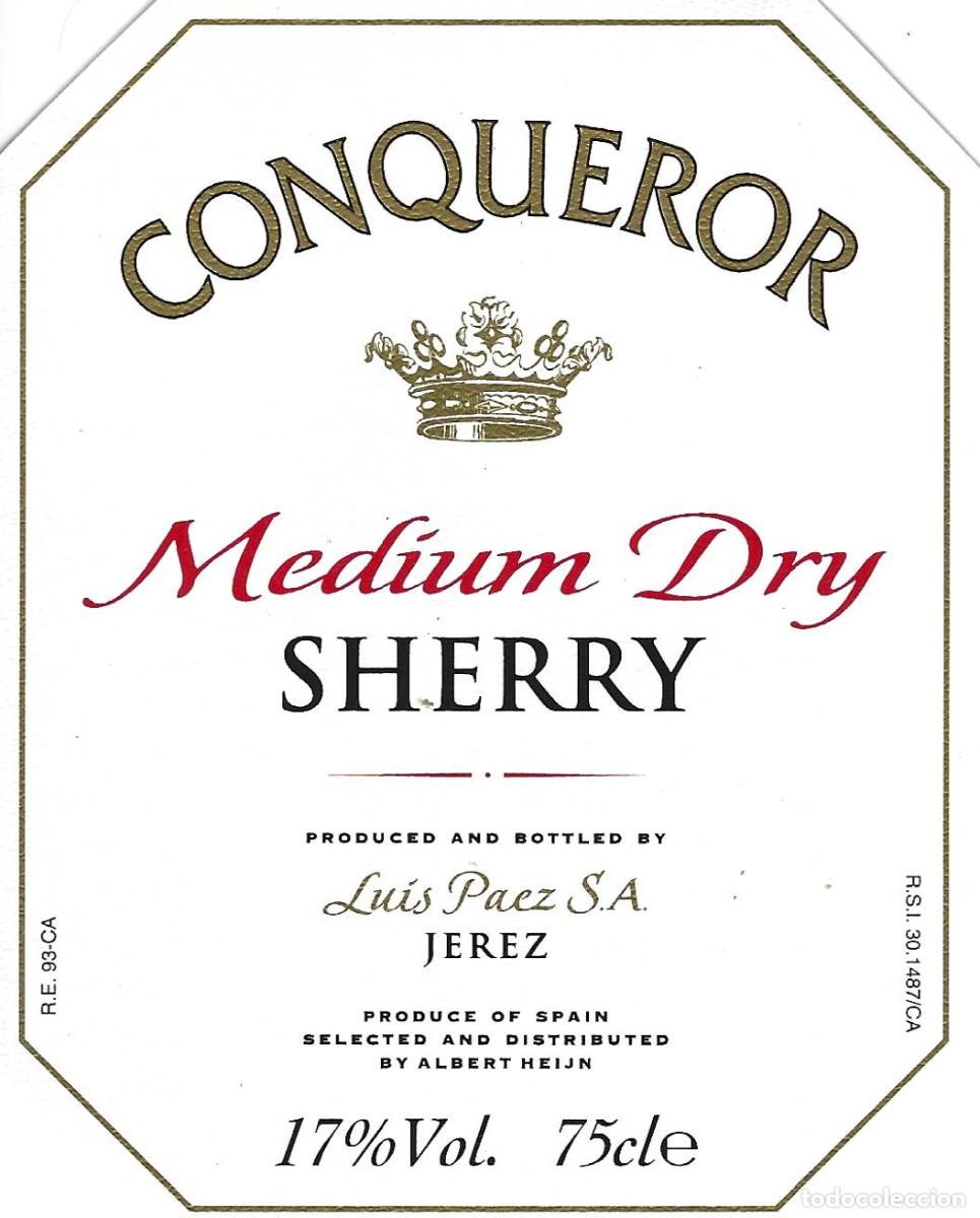 Etiquetas antiguas: E632 BODEGAS LUIS PAEZ-MEDIUM DRY CONQUEROR-0.75L-17% - Foto 1