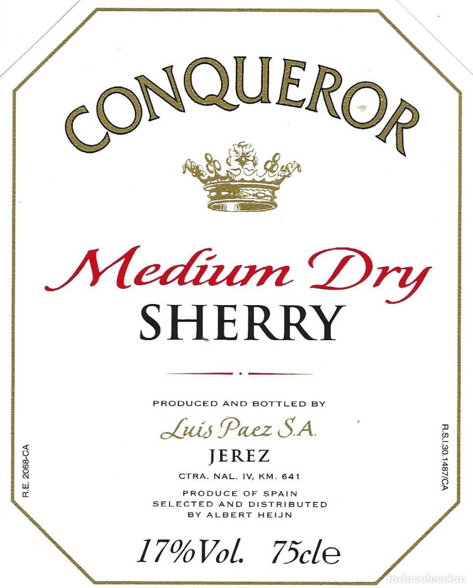 Etiquetas antiguas: E639 BODEGAS LUIS PAEZ-MEDIUM DRY CONQUEROR-0.75L-17% - Foto 1