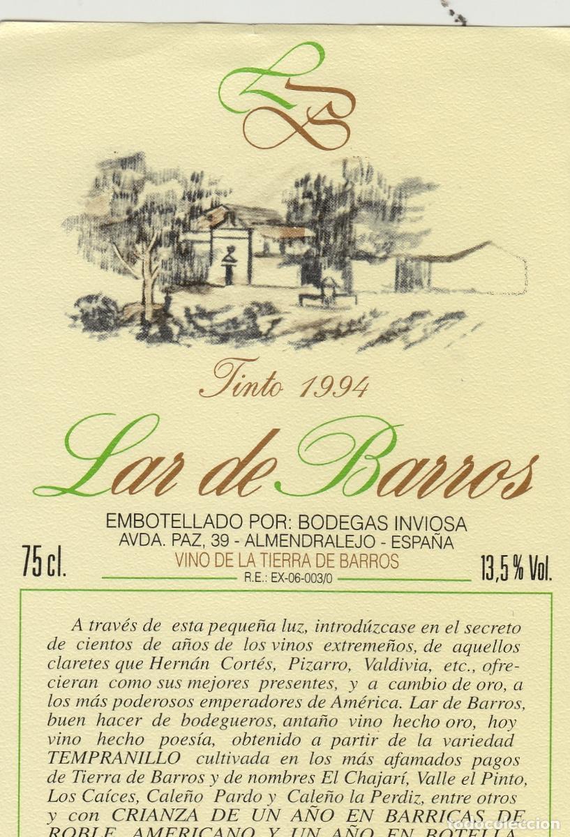 Etiquetas antiguas: TIERRA DE BARROS , ALMENDRALEJO . LAR DE BARROS 1994 . - ETIQUETA DE VINO ref 230