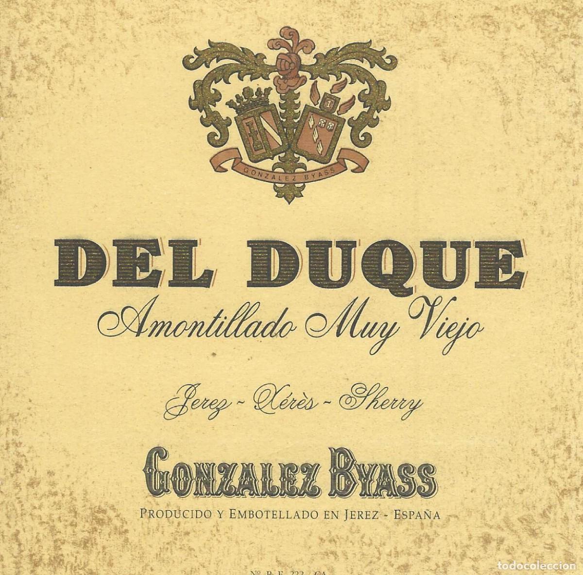 Etiquetas antiguas: E764 BODEGAS GONZALEZ BYASS-AMONTILLADO DEL DUQUE - Foto 1