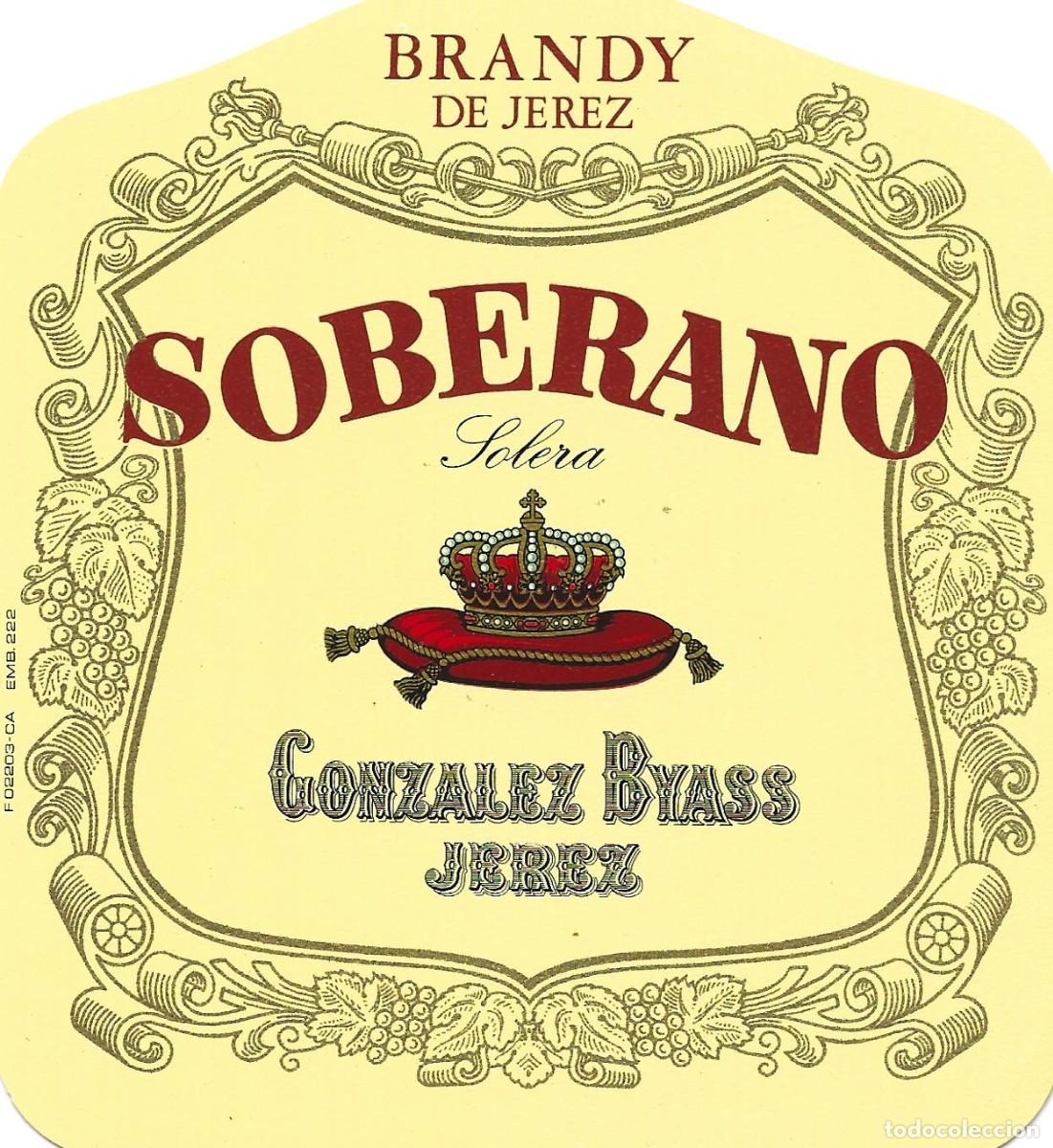 Etiquetas antiguas: E779 BODEGAS GONZALEZ BYASS-BRANDY SOBERANO - Foto 1