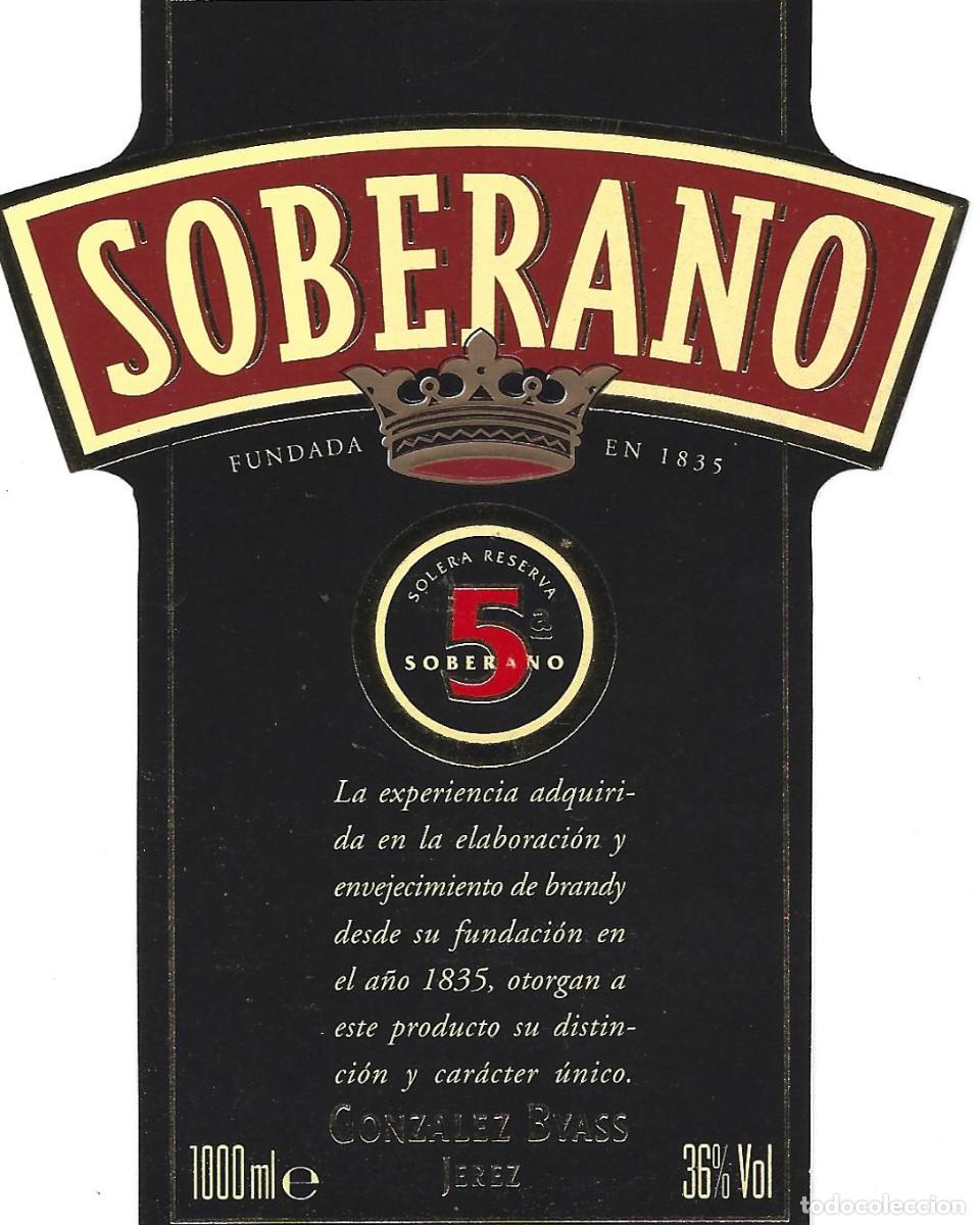 Etiquetas antiguas: E783 BODEGAS GONZALEZ BYASS-BRANDY SOBERANO-1L-36% - Foto 1