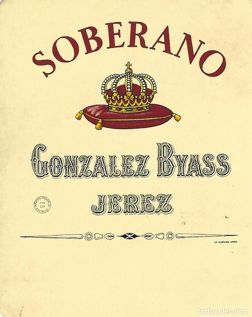 Etiquetas antiguas: E785 BODEGAS GONZALEZ BYASS-BRANDY SOBERANO - Foto 1