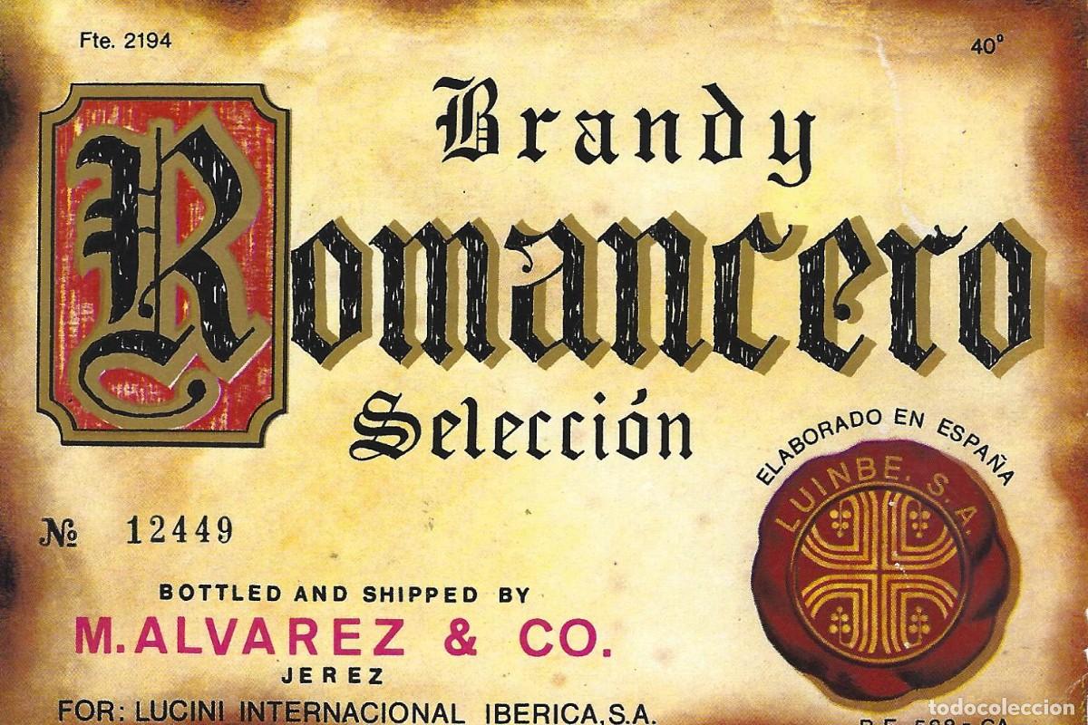 Etiquetas antiguas: E812 BODEGAS M. ALVAREZ & CO-BRANDY ROMANCERO - Foto 1