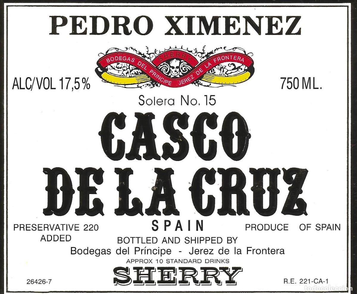 Alte Etiketten: E822 BODEGAS DEL PRINCIPE-PEDRO XIMENEZ CASCO DE LA CRUZ-0.75L-17.50%