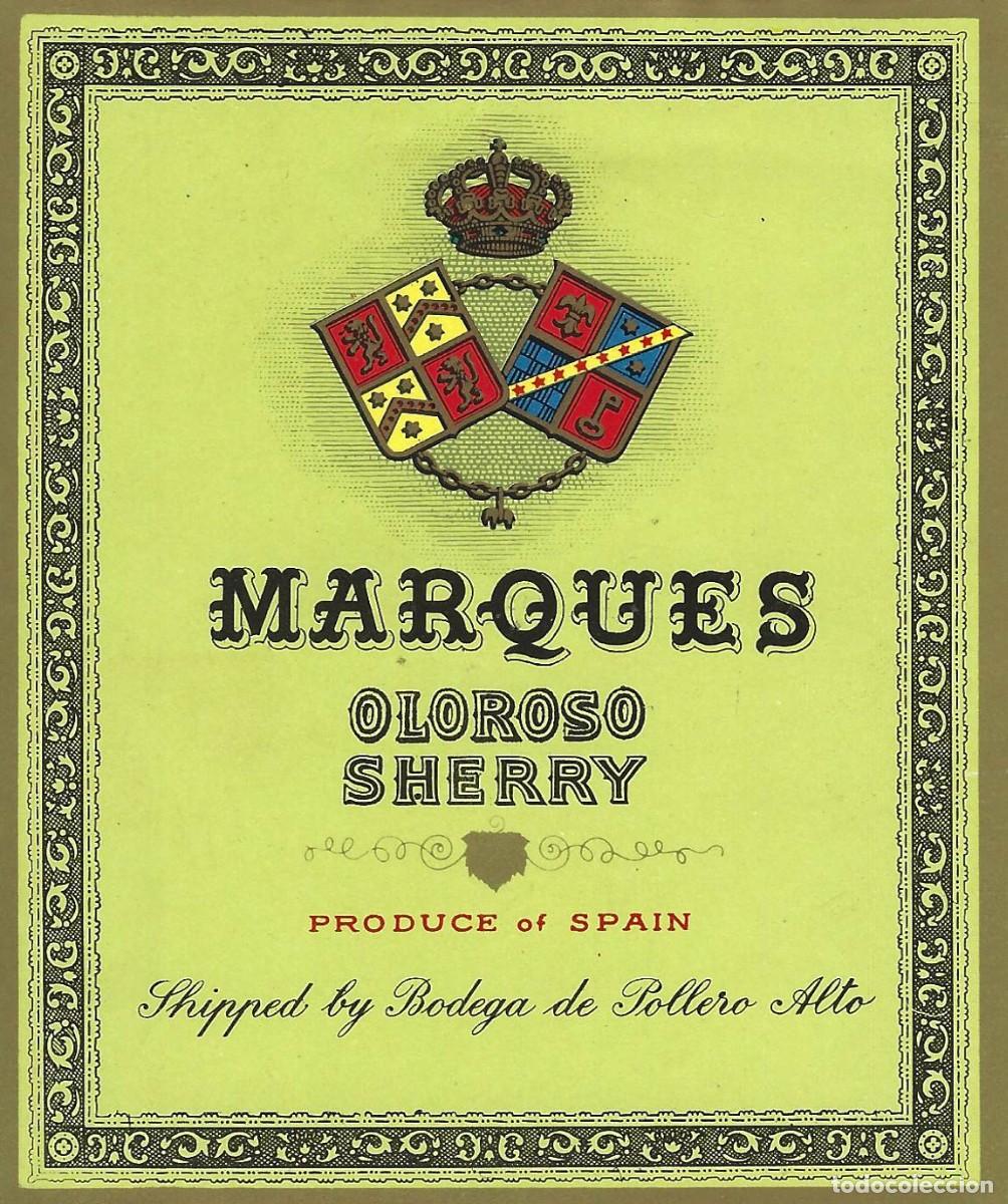 Etiquetas antiguas: E826 BODEGAS MANUEL CORTINA-OLOROSO MARQUES - Foto 1