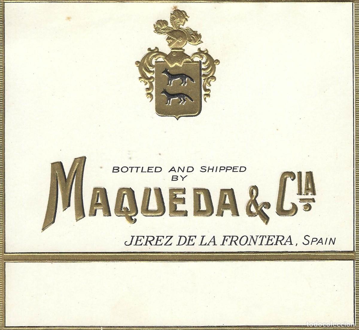Etiquetas antiguas: E829 BODEGAS MAQUEDA & CIA - Foto 1